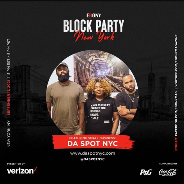 DA SPOT NYC X EBONY'S BLOCK PARTY