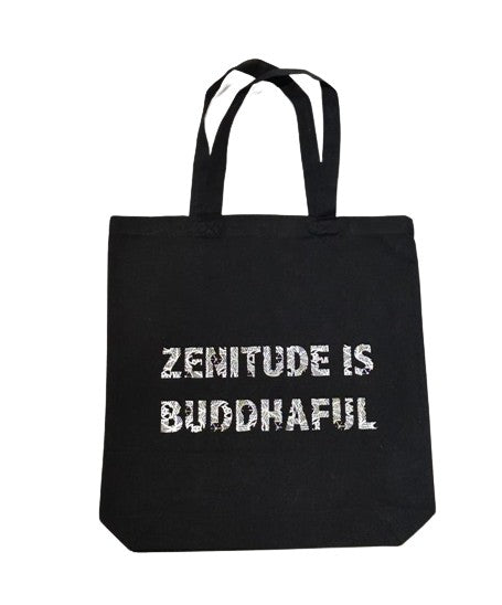 Zenitude is Buddaful Tote - DA SPOT NYC