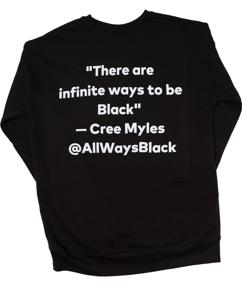 "ALL WAYS BLACK" Infinite Crewneck - DA SPOT NYC