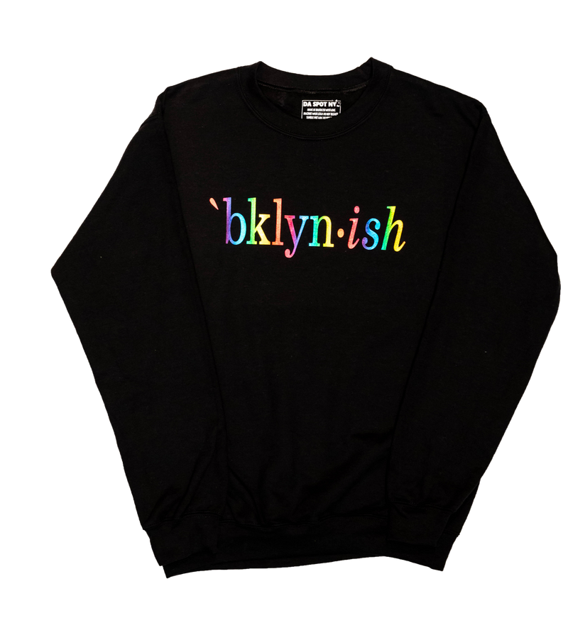 BKLYN•ISH Crewneck - DA SPOT NYC