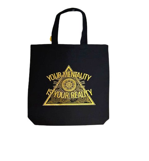 Your Mentality is Your Reality Tote - DA SPOT NYC