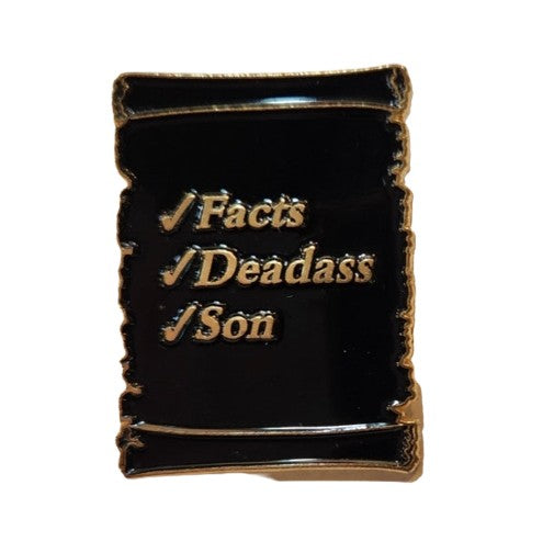 "Facts, Dead A$$, Son " - DA SPOT NYC