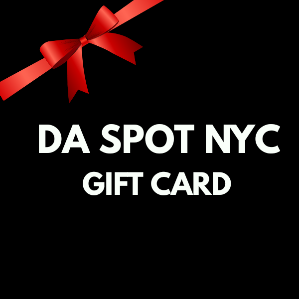 Gift card - DA SPOT NYC