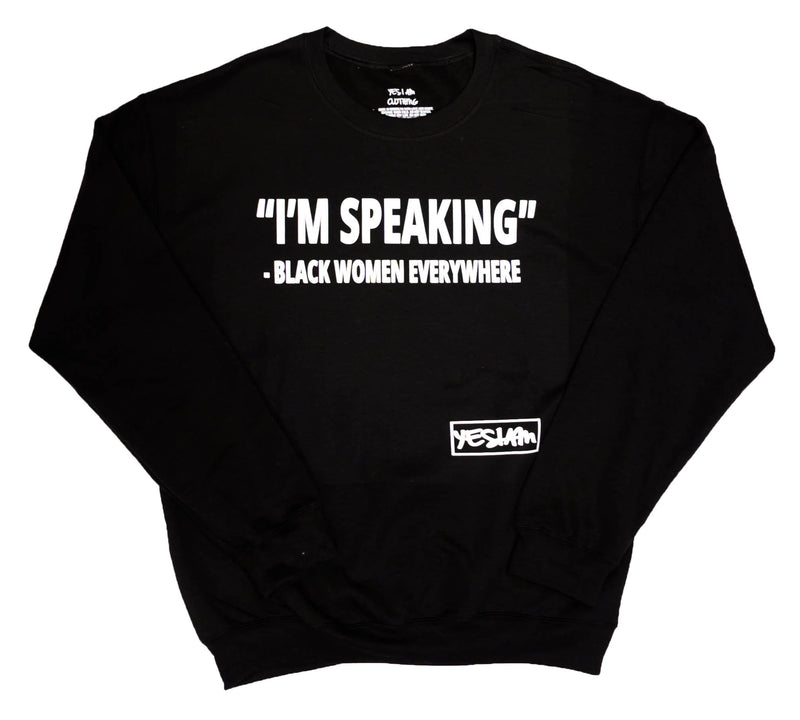 Black Women Everywhere Sweatshirt - DA SPOT NYC