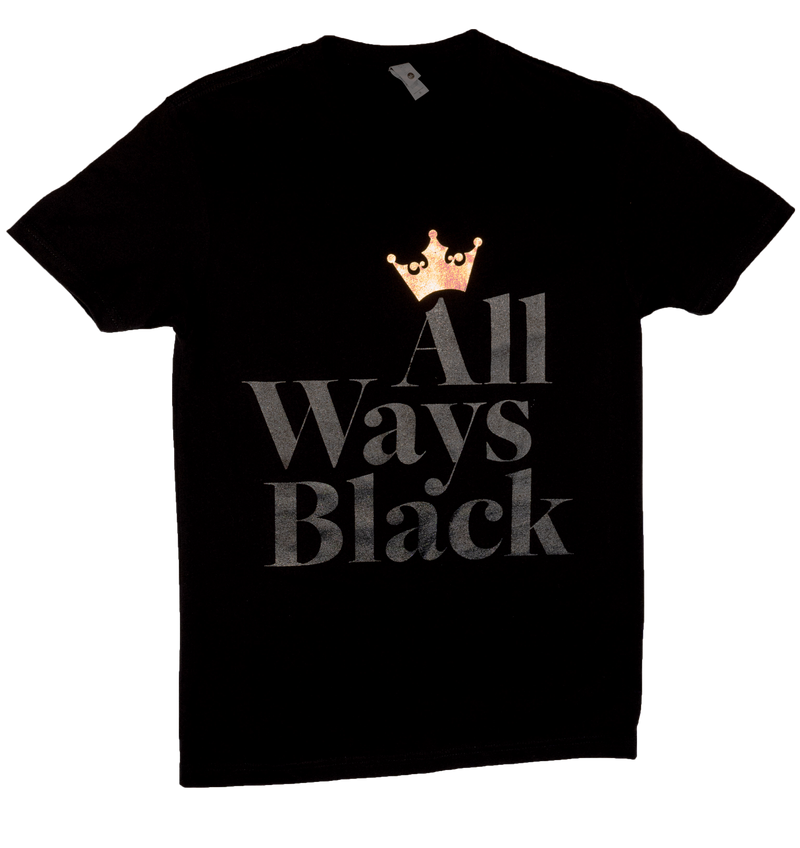 "ALL WAYS BLACK" TO BE FREE Tee - DA SPOT NYC