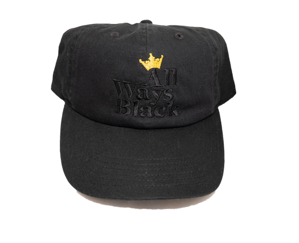 "ALL WAYS BLACK" Dad Hat - DA SPOT NYC
